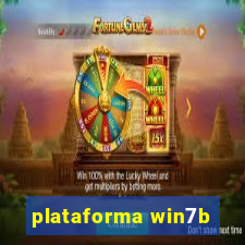 plataforma win7b